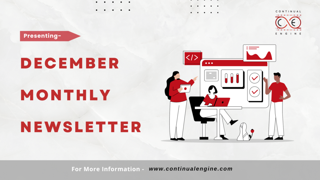 A creative with CONTINUAL ENGINE logo at the top right is shown. There is a text at the left that says December Monthly Newsletter