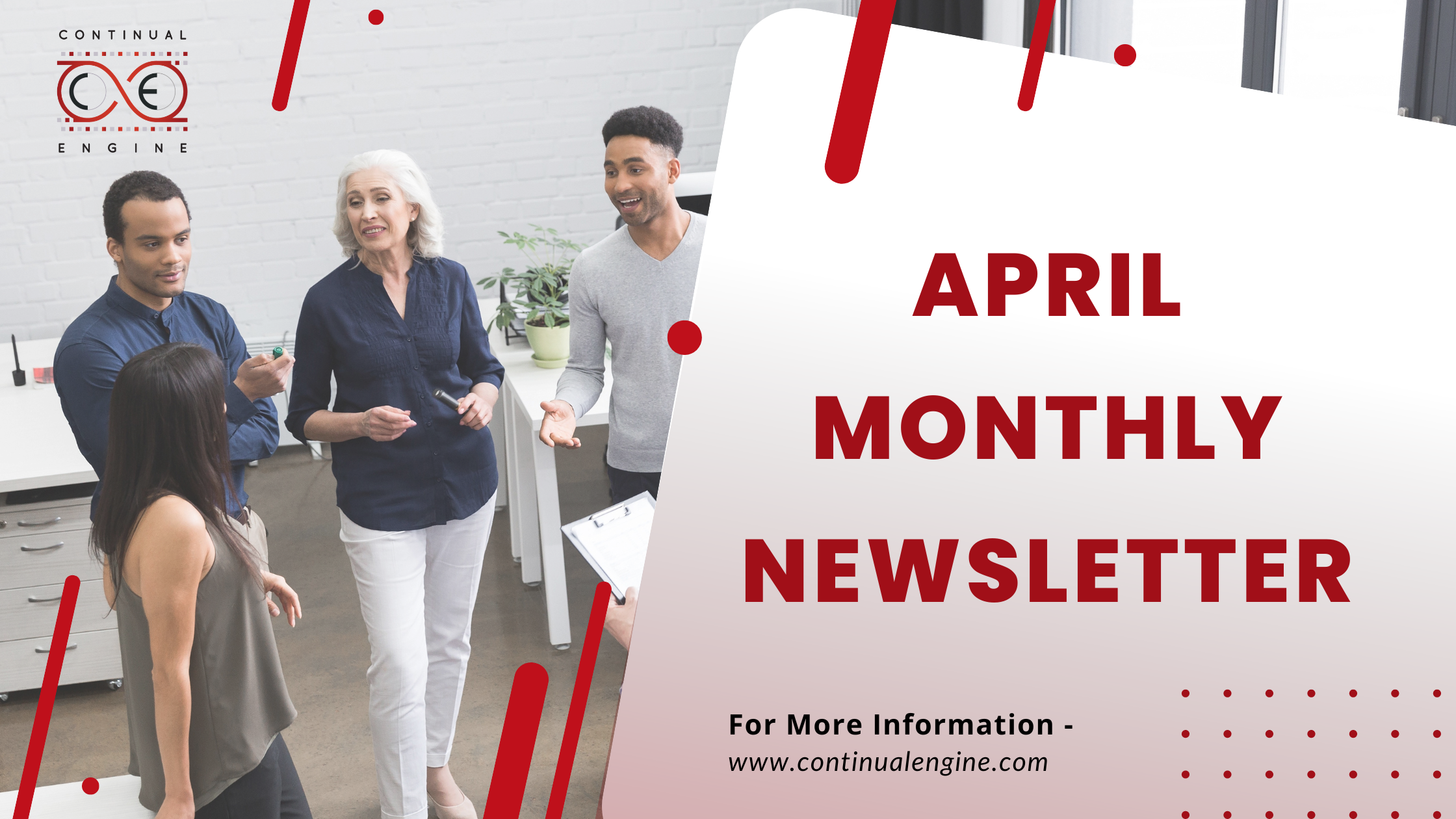 A creative with CONTINUAL ENGINE logo at the top left is shown. There is a text below that says April Monthly Newsletter.